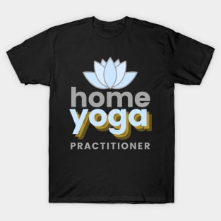 YOGA AT HOME T-Shirt